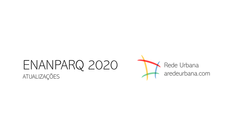 ENANPARQ 2020: Atualizações