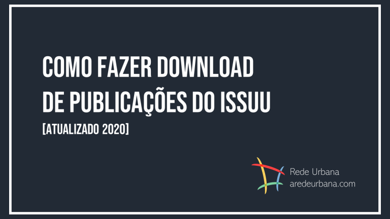 Como Fazer Download de Publicações do Issuu [Atualizado 2020]
